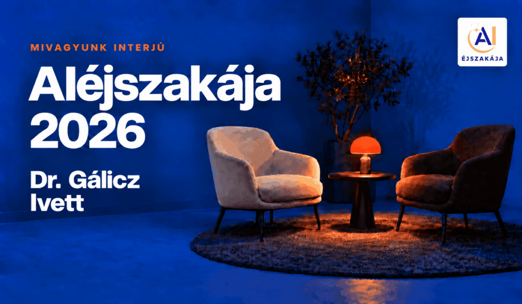 AIéjszakája 2026 interjúborító Dr. Gálicz Ivett nevével, kék enteriőrrel, két fotellel és narancsszínű lámpával.